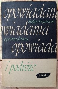 Stefan Kisielewski • Opowiadania i podróże