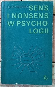 Hans Eysenck • Sens i nonsens w psychologii