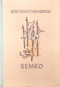 Józef Ignacy Kraszewski • Semko