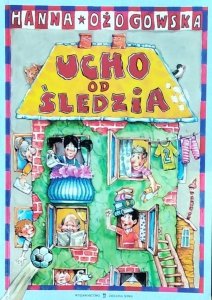 Hanna Ożogowska • Ucho od śledzia
