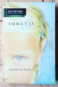 Elizabeth Flock • Emma i ja 