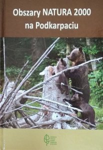 Dorota Rogała • Obszary Natura 2000 na Podkarpaciu