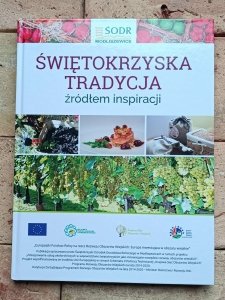 Świętokrzyska Tradycja źródłem inspiracji