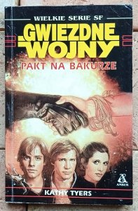 Kathy Tyers  - Pakt na Bakurze | Gwiezdne Wojny
