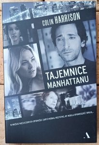 Colin Harrison • Tajemnice Manhattanu