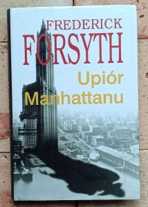 Frederick Forsyth - Upiór Manhattanu