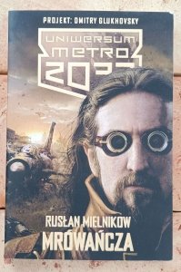 Rusłan Mielnikow • Mrówańcza