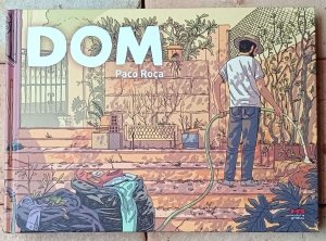 Paco Roca • Dom
