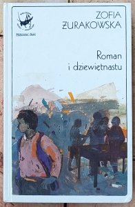 Zofia Żurakowska • Roman i dziewiętnastu i inne opowiadania