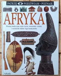 Afryka [Patrzę Podziwiam Poznaję]