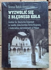 Teresa Bałuk-Ulewiczowa - Wyzwolić się z błędnego koła