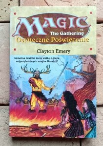 Clayton Emery - Ostateczne Poświęcenie | Magic the Gathering