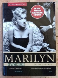  Michel Schneider • Marilyn, ostatnie seanse 