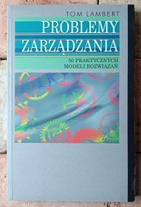 Tom Lambert • Problemy zarządzania