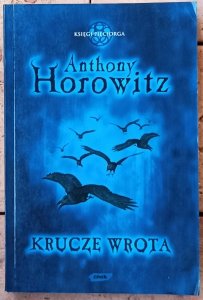 Anthony Horowitz • Krucze Wrota