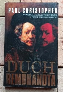 Paul Christopher - Duch Rembrandta