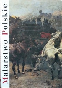 Halina Andrzejewska, Andrzej Ryszkiewicz • Malarstwo polskie. Romantyzm - historyzm - realizm 