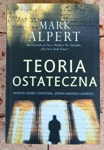 Mark Alpert - Teoria ostateczna
