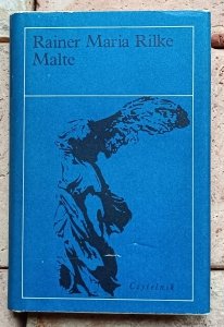 Rainer Maria Rilke - Malte