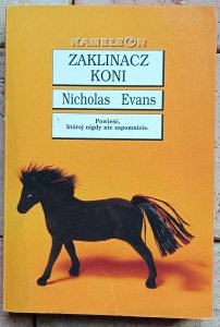 Nicholas Evans - Zaklinacz koni