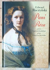 Edward Raczyński • Pani Róża