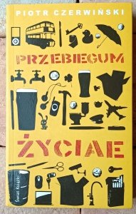 Piotr Czerwiński • Przebiegum życiae