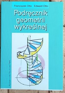 Franciszek Otto - Podręcznik geometrii wykreślnej
