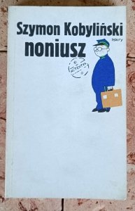 Szymon Kobyliński - Noniusz. Wspominki z życia zewnętrznego