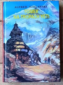 Alfred Szklarski • Tomek na tropach Yeti