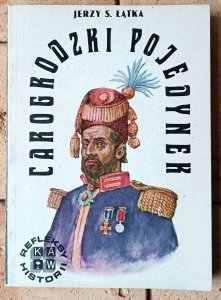 Jerzy Łątka • Carogrodzki pojedynek