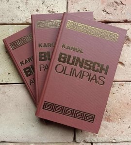 Karol Bunsch - Trylogia antyczna - Olimpias - Parmenion - Aleksander 