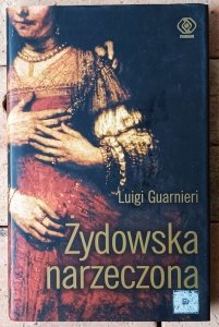Luigi Guarnieri • Żydowska narzeczona
