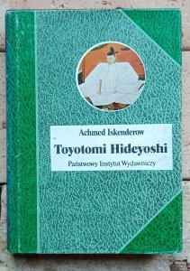 Achmed Iskenderow - Toyotomi Hideyoshi | Japonia