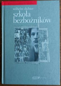 Wilhelm Dichter • Szkoła bezbożników