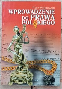 Piotr Wiatrowski • Wprowadzenie do prawa polskiego