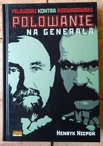 Henryk Nicpoń • Polowanie na generała