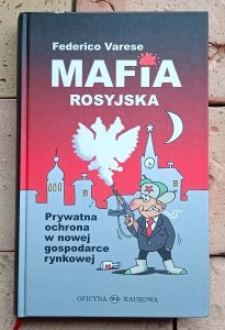 Federico Varese - Mafia rosyjska