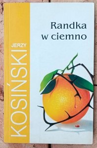 Jerzy Kosiński • Randka w ciemno