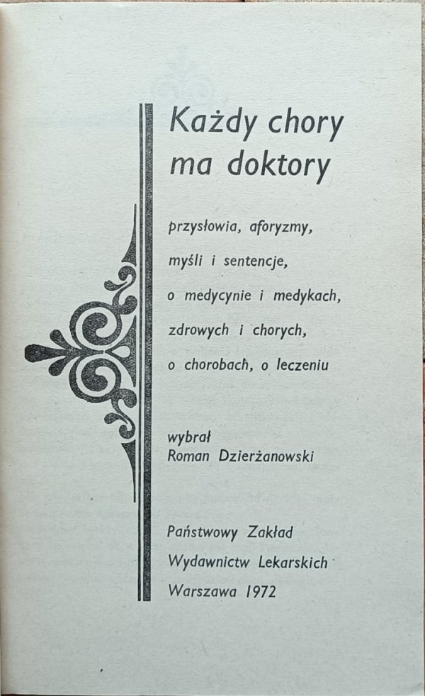 Roman Dzierżanowski • Każdy chory ma doktory. Przysłowia, aforyzmy - strona tytułowa