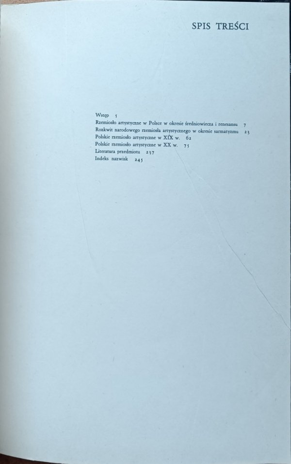 Zdzisław Żygulski - Dzieje polskiego rzemiosła artystycznego  - spis treści