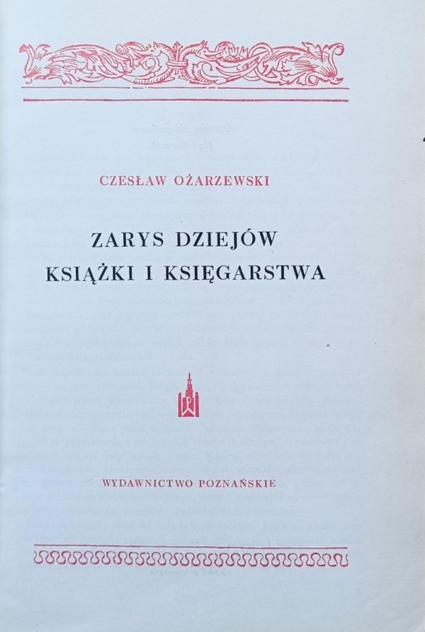 Czesław Ożarzewski • Zarys dziejów książki i księgarstwa