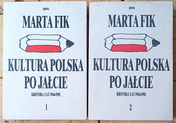 Marta Fik Kultura polska po Jałcie. Kronika lat 1944-1981 - okładka