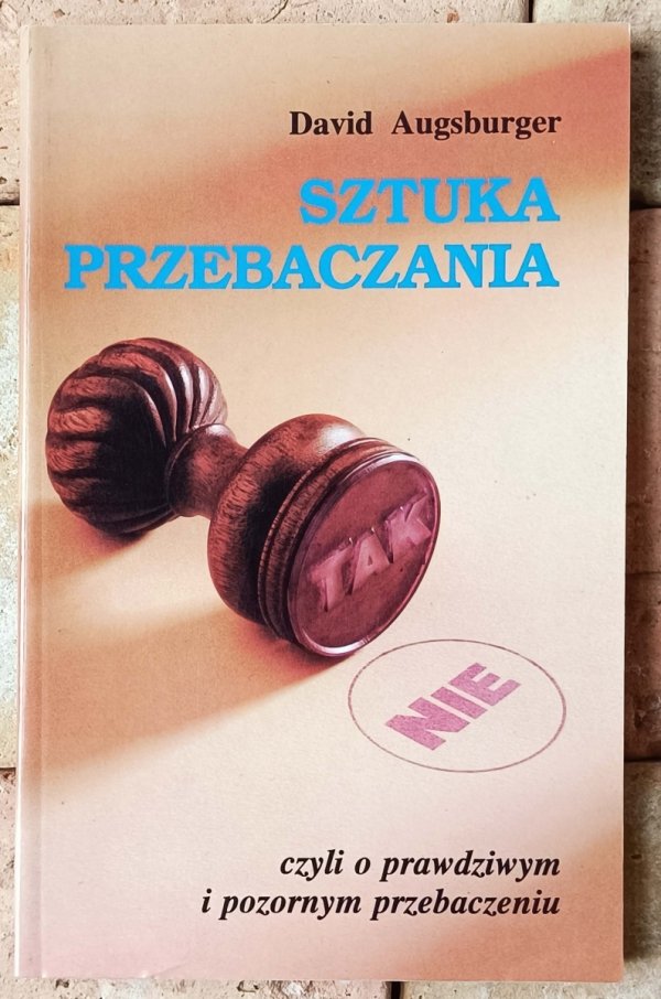 David Augsburger • Sztuka przebaczania - okładka