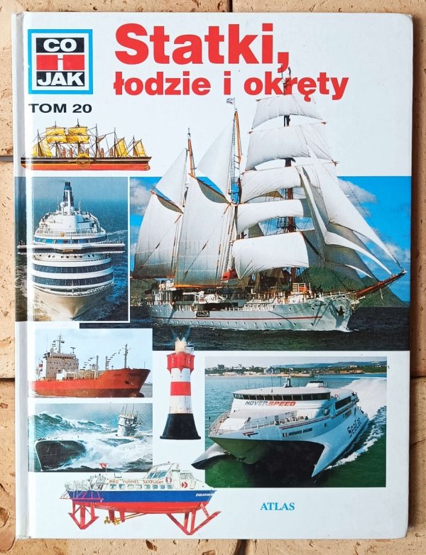 Arnold Kludas Statki, łodzie i okręty [Co i jak Tom 20] - okładka