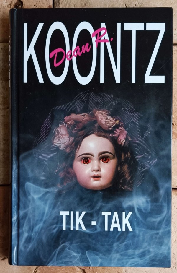 Dean Koontz Tik-tak  - okładka
