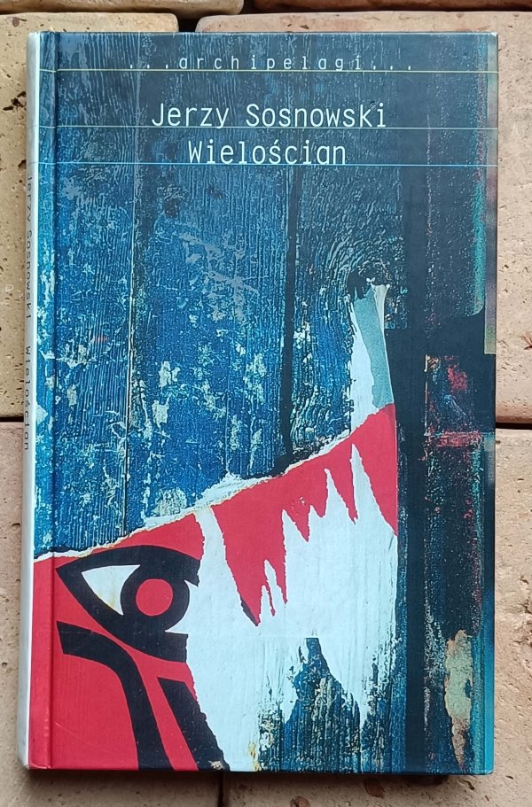 Jerzy Sosnowski - Wielościan