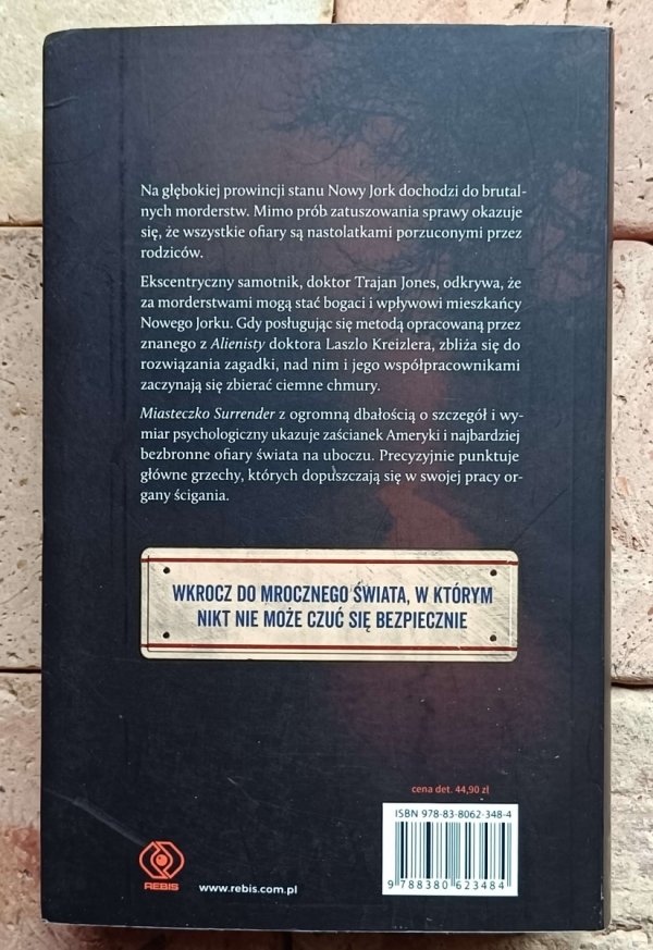 Caleb Carr - Miasteczko Surrender