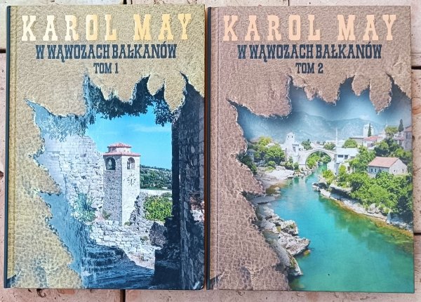 Karol May • W wąwozach Bałkanów [komplet]