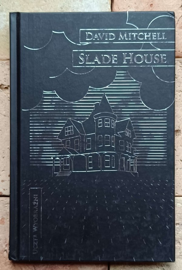 David Mitchell - Slade House | Uczta Wyobraźni - okładka