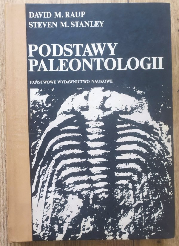David Raup, Steven Stanley Podstawy paleontologii